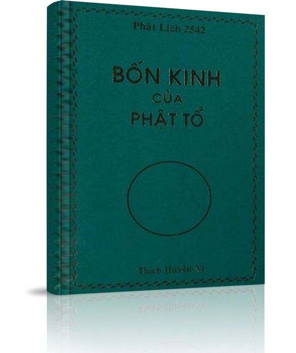 Bốn kinh của Phật Tổ - Bốn kinh của Phật Tổ