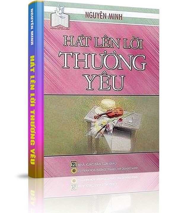 Hát lên lời thương yêu - Nền tảng của mọi điều lành