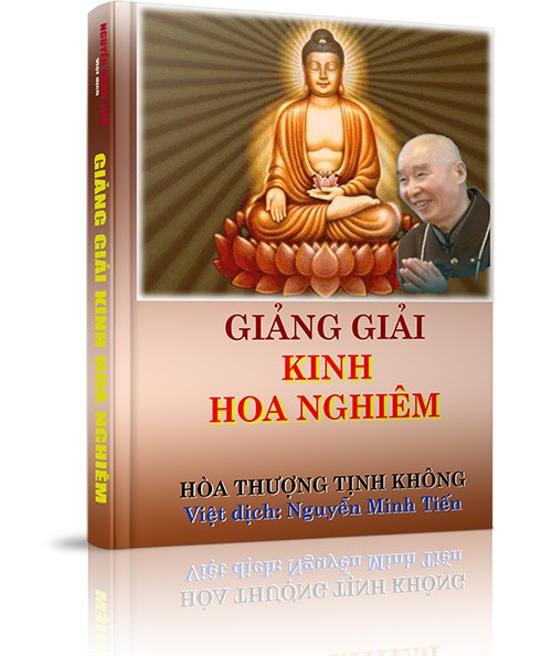 Giảng giải Kinh Hoa Nghiêm - Giảng giải Kinh Hoa Nghiêm - Tập 55