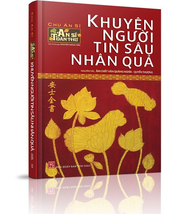 An Sĩ toàn thư - Khuyên người tin sâu nhân quả - Quyển Thượng - Rộng làm những việc phúc thiện, tích âm đức, thấu tận lòng trời