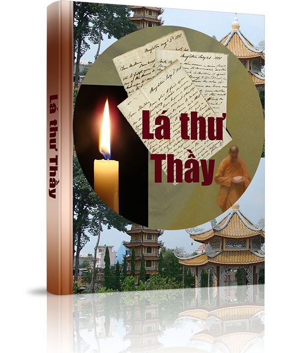 Lá thư Thầy - Sống an nhiên dù ở bất cứ đâu