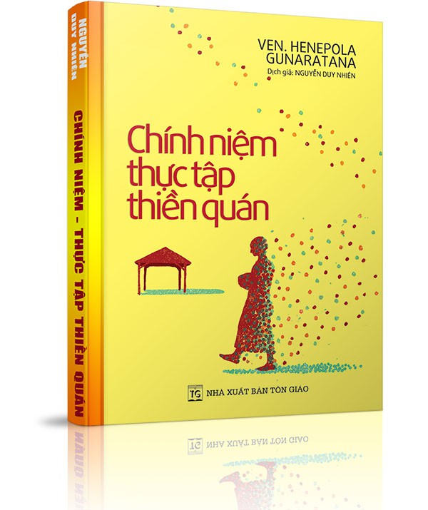 Chánh niệm - Thực tập thiền quán - Lời giới thiệu