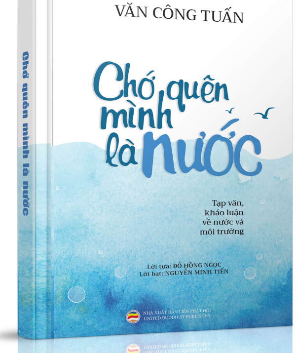 Văn học Phật giáo - Đọc sách Chớ Quên Mình Là Nước của Văn Công Tuấn