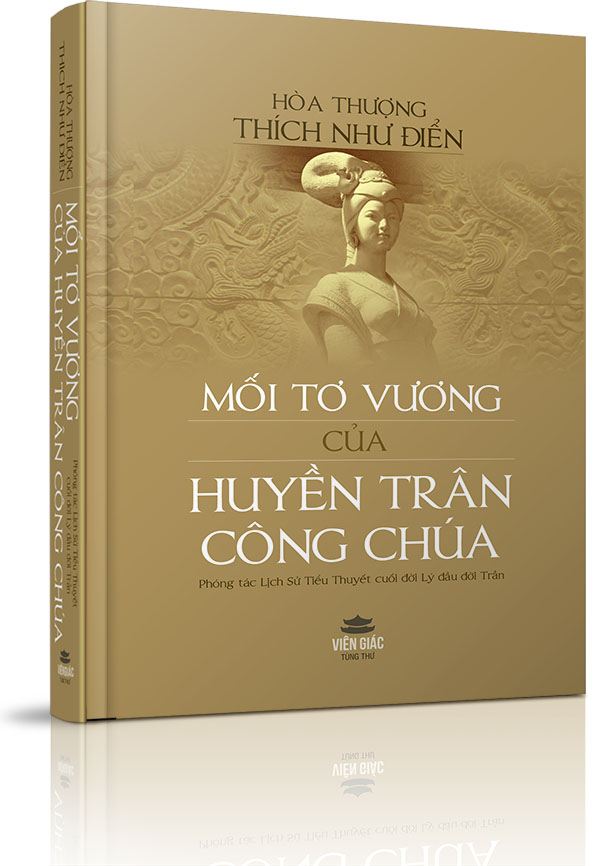 Mối tơ vương của Huyền Trân Công Chúa - Chương XIII: Huyền Trân Công Chúa thế phát xuất gia