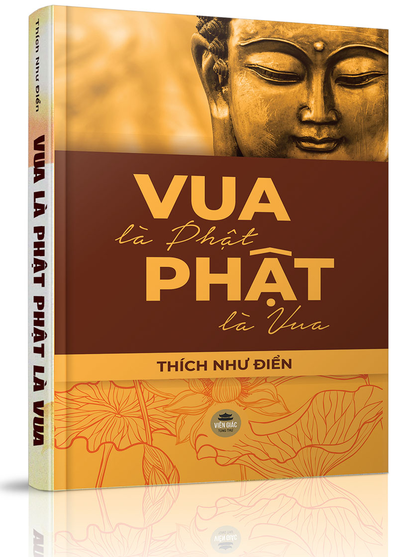 Vua Là Phật, Phật Là Vua - Lời Giới Thiệu