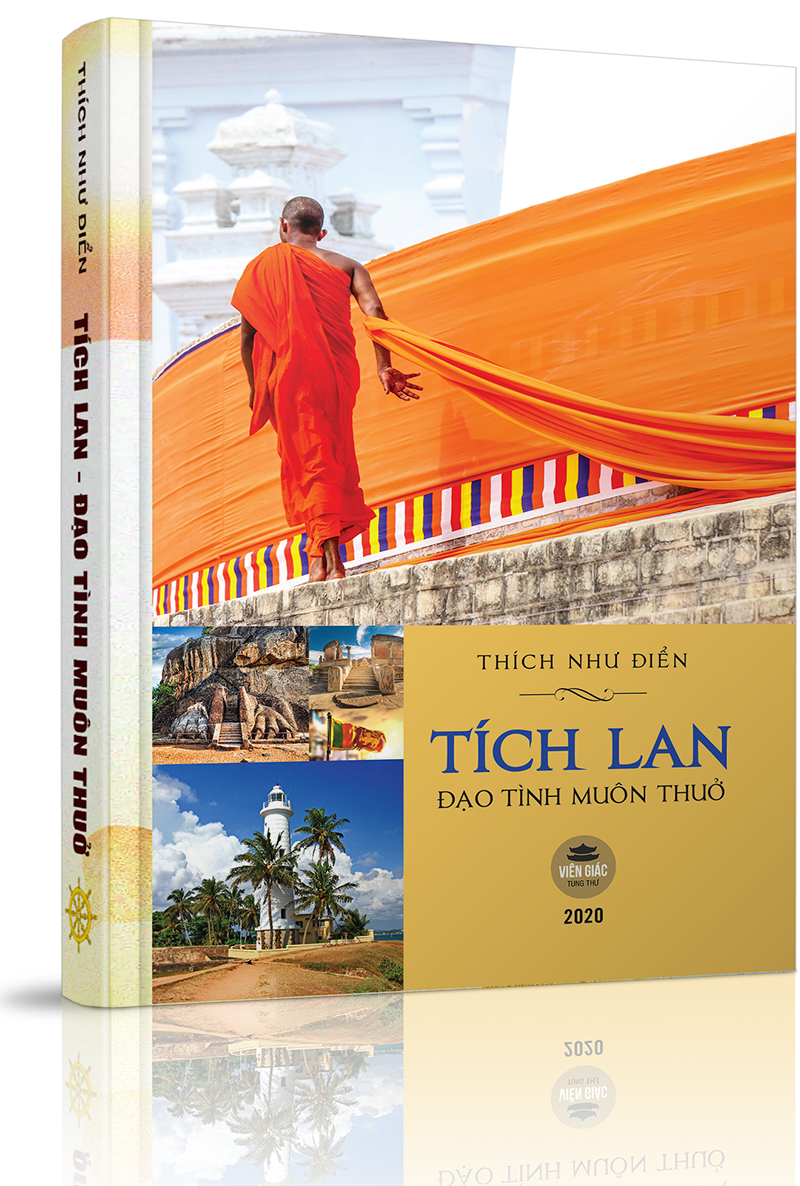 Tích Lan - Đạo Tình Muôn Thuở - Chiêm bái hai bảo vật quốc gia của đất nước Sri Lanka