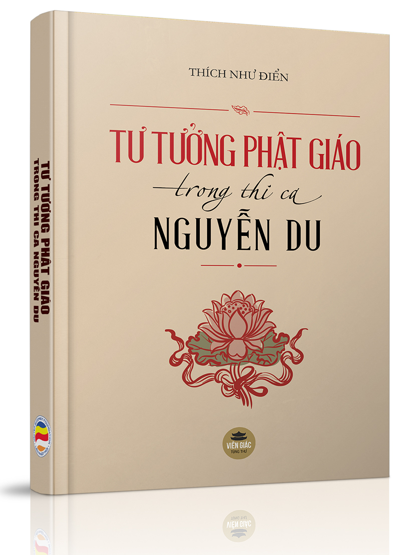 Tư tưởng Phật giáo trong thi ca Nguyễn Du - CHƯƠNG V. NGUYỄN DU - THỜI KỲ 1802-1820