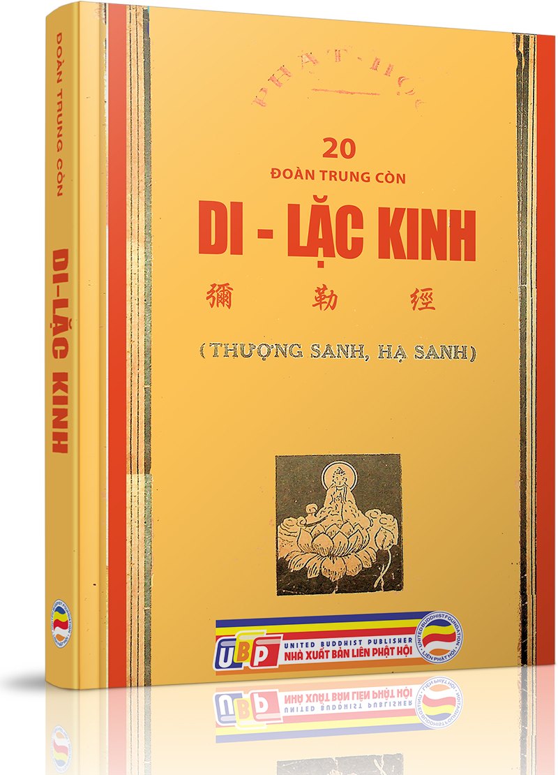 Di-lặc Kinh - Dự án phục chế sách Đoàn Trung Còn