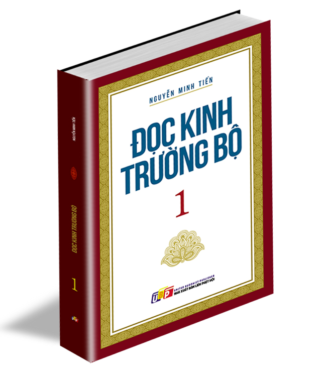 Đọc Kinh Trường Bộ - Tập 1 - II. Đọc kinh