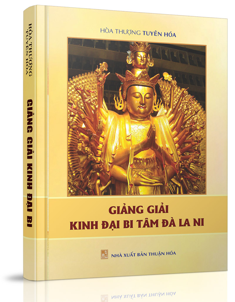 Giảng giải Kinh Đại Bi Tâm Đà-la-ni