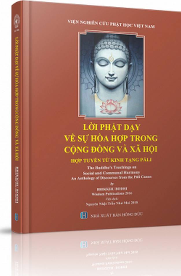 Lời Phật dạy về sự hòa hợp trong cộng đồng và xã hội - Bhikkhu Bodhi - Nguyên Nhật Trần Như Mai chuyển dịch