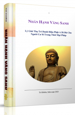 Nhân Hạnh Vãng Sanh - Trí Khiêm