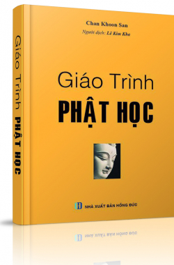 Giáo Trình Phật Học - Lê Kim Kha dịch