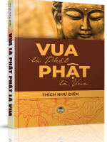 Vua Là Phật, Phật Là Vua