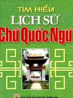 LỜI BẠT sách Tìm hiểu Lịch sử chữ quốc ngữ của Giáo sư Hoàng Xuân Việt